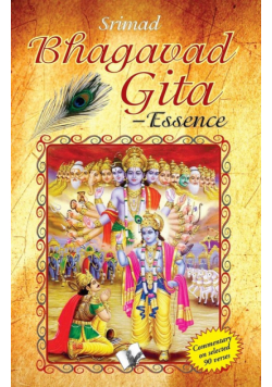 Srimad Bhagavad Gita - Essence