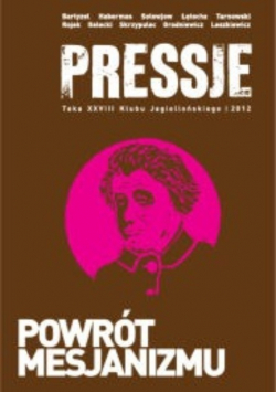 Pressje powrót mesjanizmu