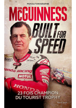 Built for Speed Mon autobiographie