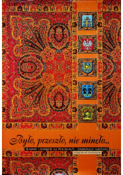Było przeszło nie minęło