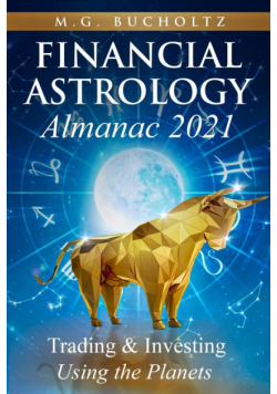 Financial Astrology Almanac 2021