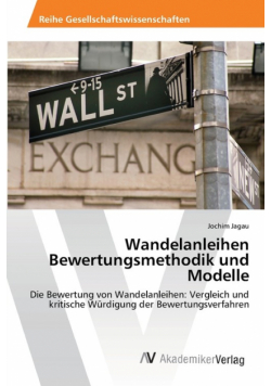 Wandelanleihen  Bewertungsmethodik und Modelle