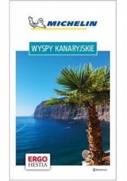 Przewodnik Michelin. Wyspy Kanaryjskie