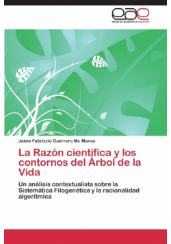 La Razon Cientifica y Los Contornos del Arbol de La Vida