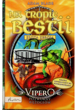 Na tropie bestii Złota zbroja Vipero potworny wężogłów