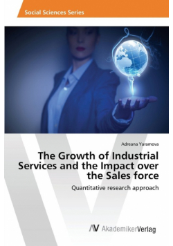 The Growth of Industrial Services and the Impact over the Sales force