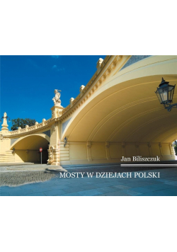 Mosty w dziejach Polski