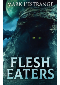Flesh Eaters