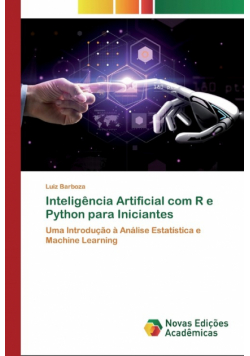 Inteligência Artificial com R e Python para Iniciantes