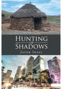 Hunting of Shadows