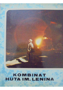 Kombinat huta im Lenina