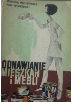 Odnawianie mieszkań i mebli