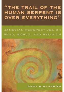'The Trail of the Human Serpent Is over Everything'