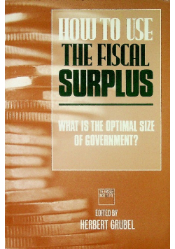 How to Use the Fiscal Surplus