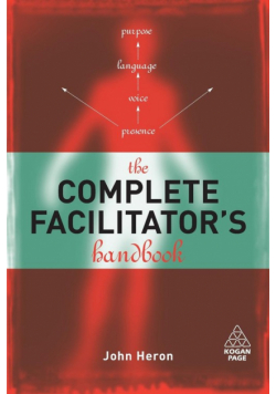 The Complete Facilitator's Handbook