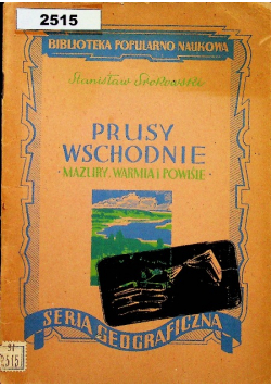 Prusy Wschodnie Mazury Warmia i Powiśle 1947 r.