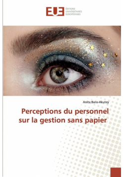Perceptions du personnel sur la gestion sans papier