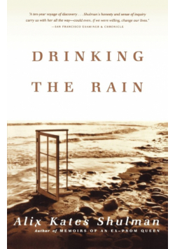 Drinking the Rain