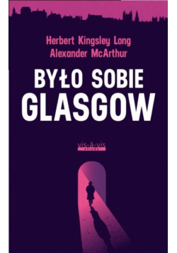 Było sobie Glasgow