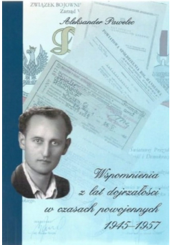 Wspomnienie z lat dojrzałości w czasach powojennych