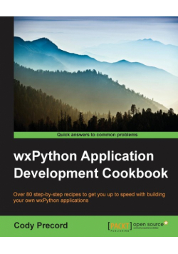 WxPython Application Development Cookbook