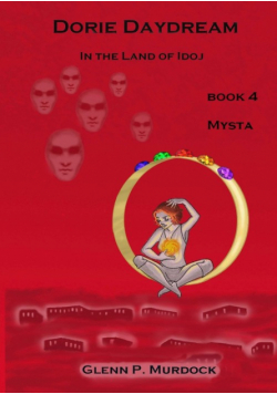 Dorie Daydream In the Land of Idoj - Book Four