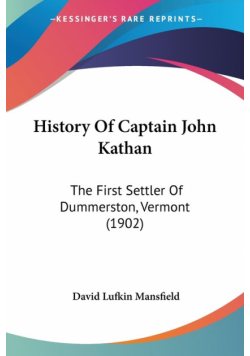 History Of Captain John Kathan