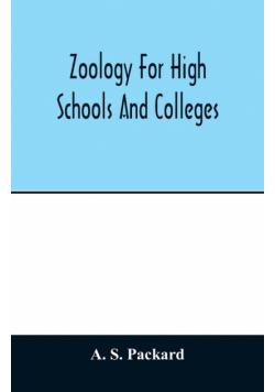 Zoology for high schools and colleges
