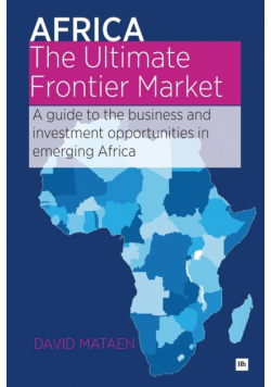 Africa - The Ultimate Frontier Market