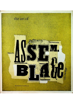 The art of assemblage