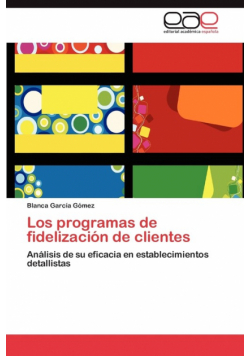 Los programas de fidelización de clientes