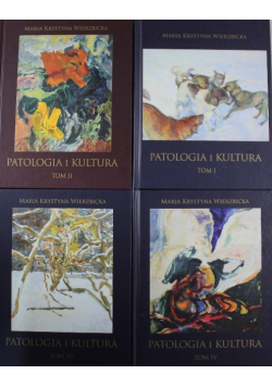 Patologia i kultura Tom I do IV