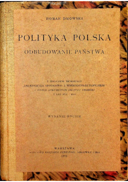 Polityka Polska i odbudowanie państwa 1926 r.