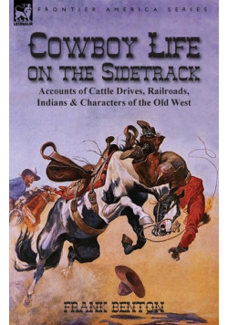 Cowboy Life on the Sidetrack