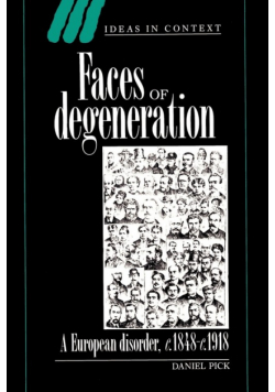 Faces of Degeneration