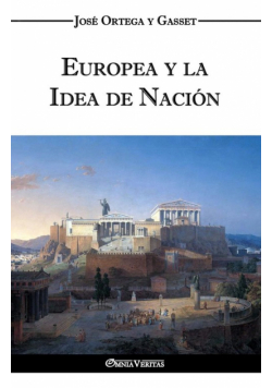 Europea y la Idea de Nación - Historia como sistema