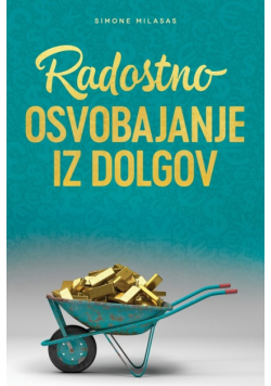 Radostno Osvobajanje Iz Dolgov - Getting Out of Debt Slovenian