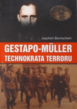 Gestapo Muller Technokrata terroru