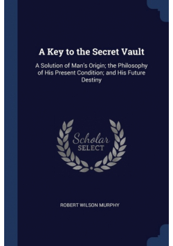 A Key to the Secret Vault