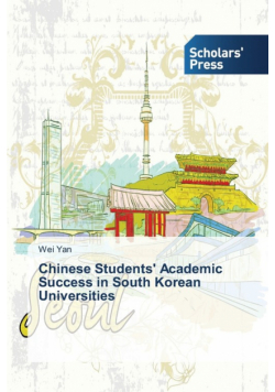 Chinese Students' Academic Success in South Korean Universities
