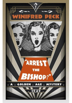Arrest the Bishop?