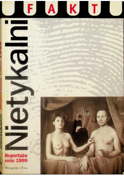 Nietykalni Reportaże roku 1999