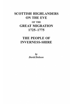 Scottish Highlanders on the Eve of the Great Migration, 1725-1775