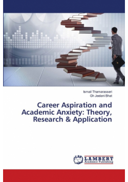 Career Aspiration and Academic Anxiety