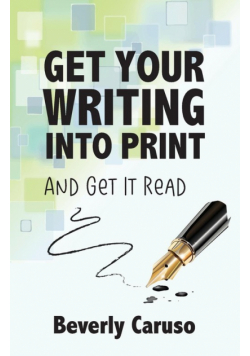 Get Your Writing Into Print