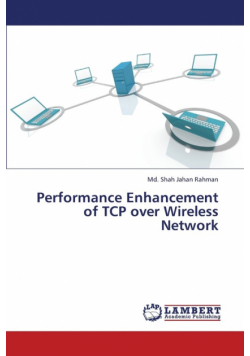 Performance Enhancement of TCP over Wireless Network