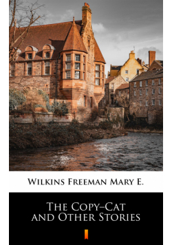 The Copy–Cat and Other Stories