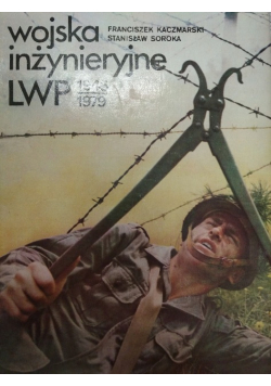 Wojska inżynieryjne LWP 1945 - 1979