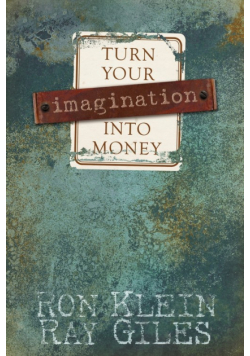 Turn Your Imagination Into Money