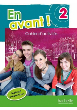En avant! 2 materiał ćw. HACHETTE